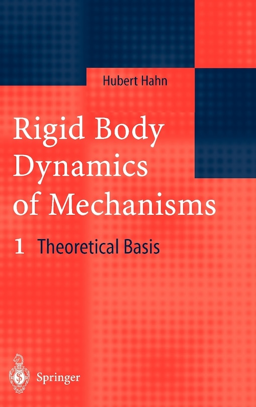 Couverture_Rigid Body Dynamics of Mechanisms