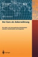 Front cover_Der Euro als Ankerwährung