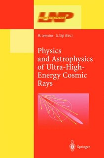 Couverture_Physics and Astrophysics of Ultra High Energy Cosmic Rays