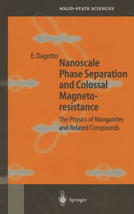 Front cover_Nanoscale Phase Separation and Colossal Magnetoresistance
