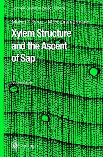 Front cover_Xylem Structure and the Ascent of Sap