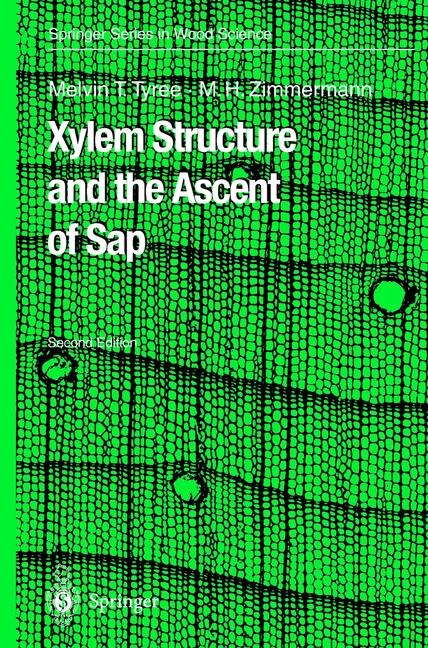 Front cover_Xylem Structure and the Ascent of Sap