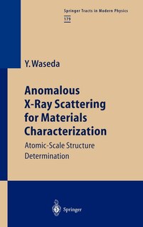 Couverture_Anomalous X-ray Scattering For Materials Characterization