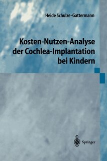 Front cover_Kosten-Nutzen-Analyse der Cochlea-Implantation bei Kindern