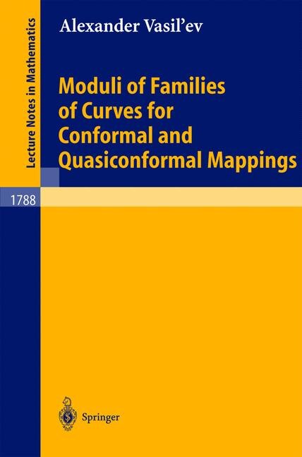 Couverture_Moduli Of Families Of Curves For Conformal And Quasiconformal Mappings
