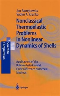 Front cover_Nonclassical Thermoelastic Problems in Nonlinear Dynamics of Shells