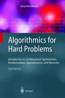 Front cover_Algorithmics For Hard Problems