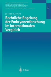 Front cover_Rechtliche Regelung der Embryonenforschung im internationalen Vergleich