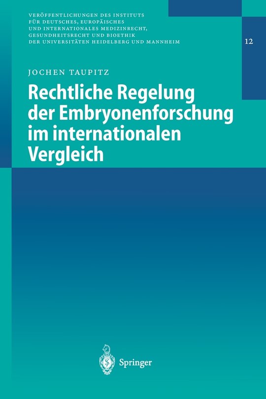 Front cover_Rechtliche Regelung der Embryonenforschung im internationalen Vergleich