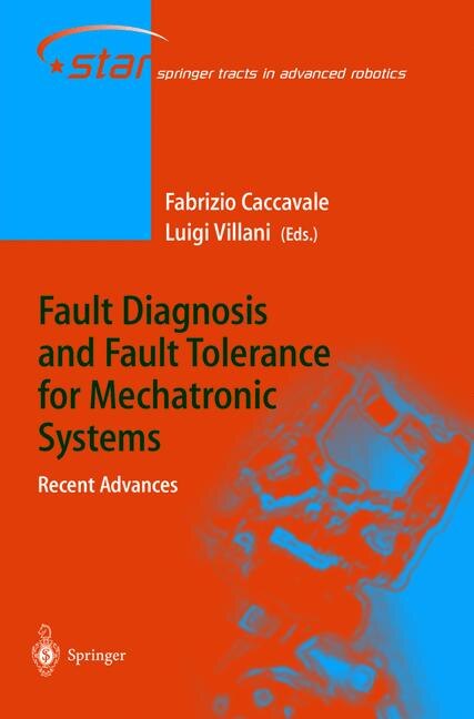 Front cover_Fault Diagnosis And Fault Tolerance For Mechatronic Systems
