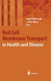 Front cover_Red Cell Membrane Transport in Health and Disease