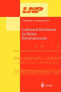 Front cover_Coherent Evolution In Noisy Environments