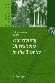 Front cover_Harvesting Operations in the Tropics