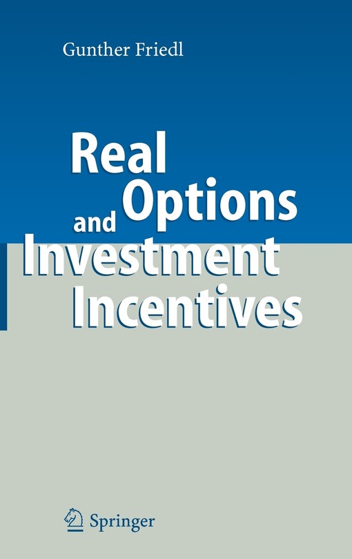 Front cover_Real Options and Investment Incentives