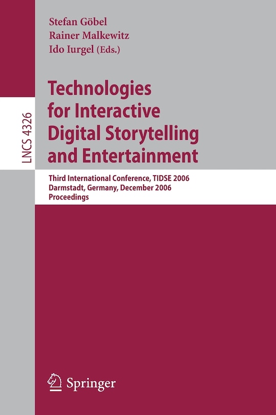 Front cover_Technologies for Interactive Digital Storytelling and Entertainment