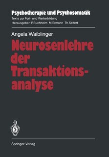 Neurosenlehre Der Transaktionsanalyse