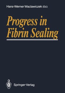 Front cover_Progress in Fibrin Sealing