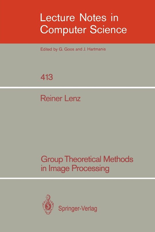 Couverture_Group Theoretical Methods in Image Processing