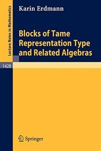Couverture_Blocks of Tame Representation Type and Related Algebras