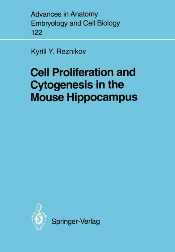 Front cover_Cell Proliferation and Cytogenesis in the Mouse Hippocampus