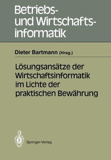 Front cover_Lösungsansätze der Wirtschaftsinformatik im Lichte der praktischen Bewährung