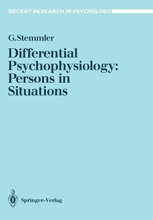 Differential Psychophysiology: Persons in Situations