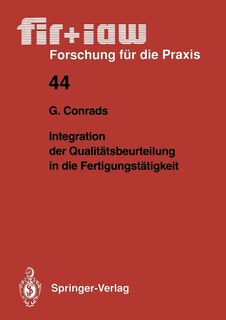 Integration der Qualitätsbeurteilung in die Fertigungstätigkeit