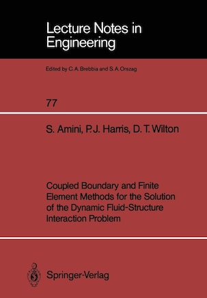 Coupled Boundary and Finite Element Methods for the Solution of the Dynamic Fluid-Structure Interaction Problem