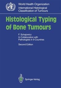 Couverture_Histological Typing of Bone Tumours