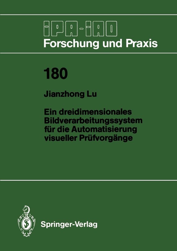 Front cover_Ein dreidimensionales Bildverarbeitungssystem für die Automatisierung visueller Prüfvorgänge