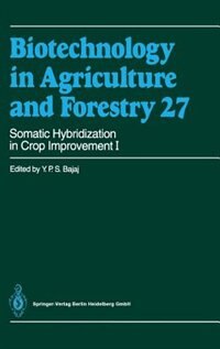 Front cover_Somatic Hybridization in Crop Improvement I
