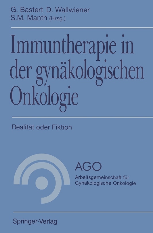 Immuntherapie in der gynäkologischen Onkologie: Realität oder Fiktion