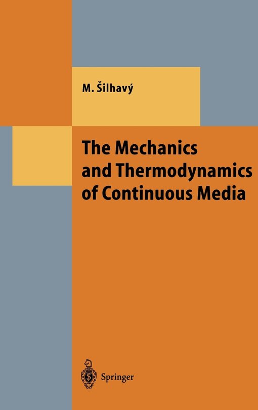 Couverture_The Mechanics And Thermodynamics Of Continuous Media