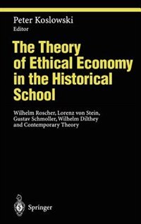 Front cover_The Theory of Ethical Economy in the Historical School