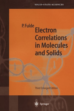 Electron Correlations In Molecules And Solids