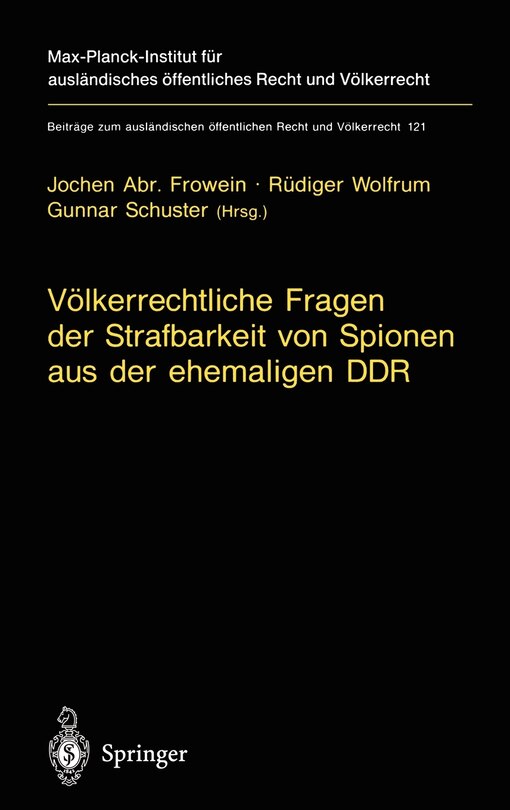 Front cover_Völkerrechtliche Fragen der Strafbarkeit von Spionen aus der ehemaligen DDR
