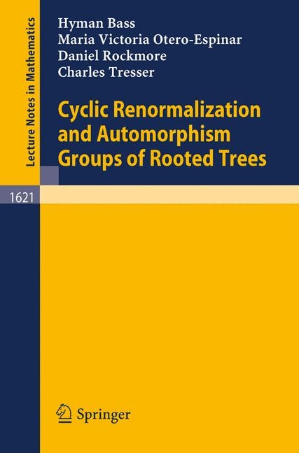 Couverture_Cyclic Renormalization and Automorphism Groups of Rooted Trees