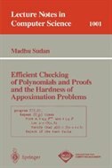 Couverture_Efficient Checking of Polynomials and Proofs and the Hardness of Approximation Problems
