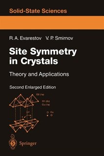 Site Symmetry in Crystals: Theory and Applications