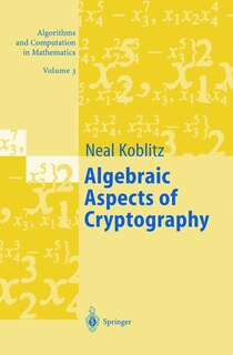 Front cover_Algebraic Aspects Of Cryptography