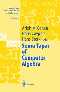 Front cover_Some Tapas Of Computer Algebra