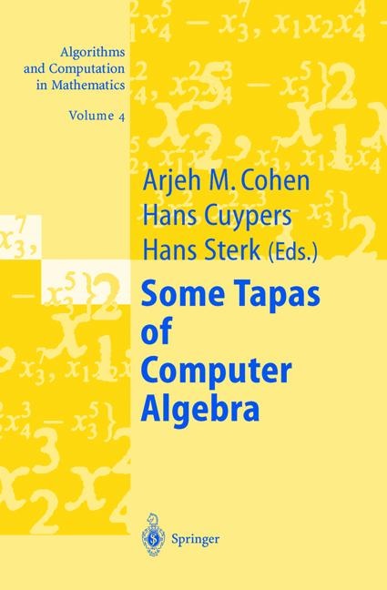 Front cover_Some Tapas Of Computer Algebra