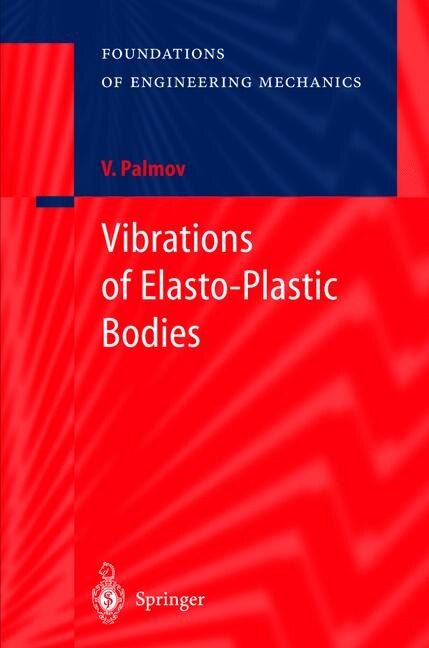Front cover_Vibrations Of Elasto-plastic Bodies