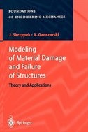 Front cover_Modeling Of Material Damage And Failure Of Structures