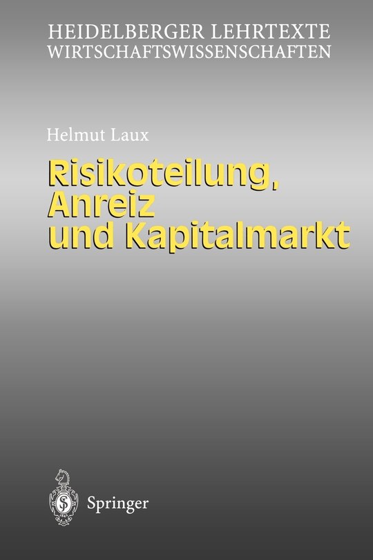 Front cover_Risikoteilung, Anreiz Und Kapitalmarkt