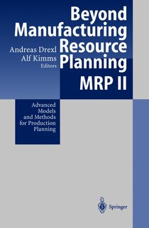 Front cover_Beyond Manufacturing Resource Planning (mrp Ii)