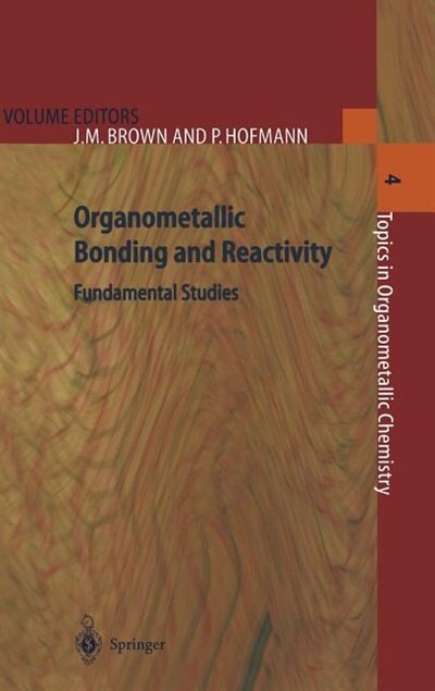 Couverture_Organometallic Bonding and Reactivity