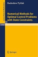 Front cover_Numerical Methods For Optimal Control Problems With State Constraints