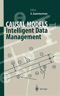 Front cover_Causal Models And Intelligent Data Management