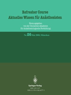 Refresher Course Aktuelles Wissen für Anästhesisten